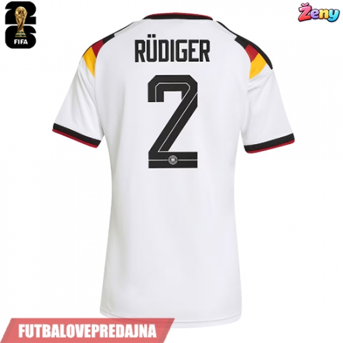 Lacne Ženy Futbalové dres Nemecko Antonio Rudiger #2 MS 2026 Krátky Rukáv - Domáci